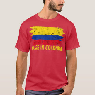 Funny Made Colombia Flag Colombian Proud In Colomb T-Shirt