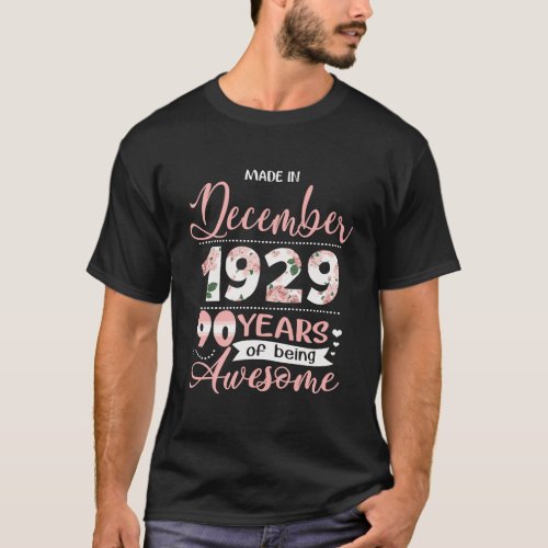 Funny Made In December 1929 90 Yrs Old 90Th Birthd T_Shirt