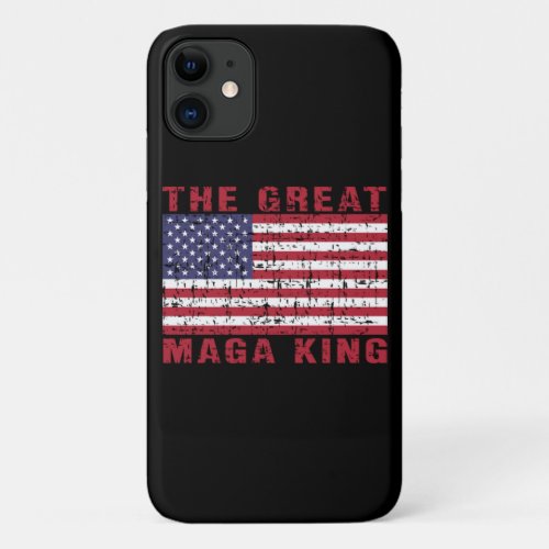 Funny MAGA King Trump Supporter iPhone 11 Case