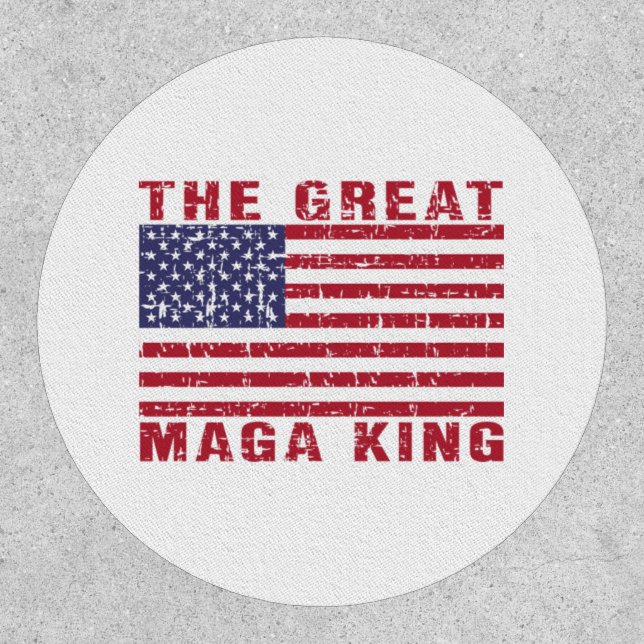 Funny MAGA King Trump Supporter Patch (Front)