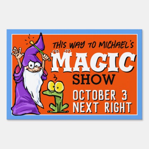 Funny Magic Show Magical Party Wizard Frog Sign