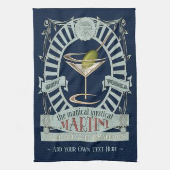 Funny Magical Martini Cocktail Personalized Kitchen Towel by LaBoutiqueEclectique at Zazzle
