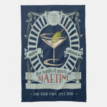 Funny Magical Martini Cocktail Personalized Kitchen Towel