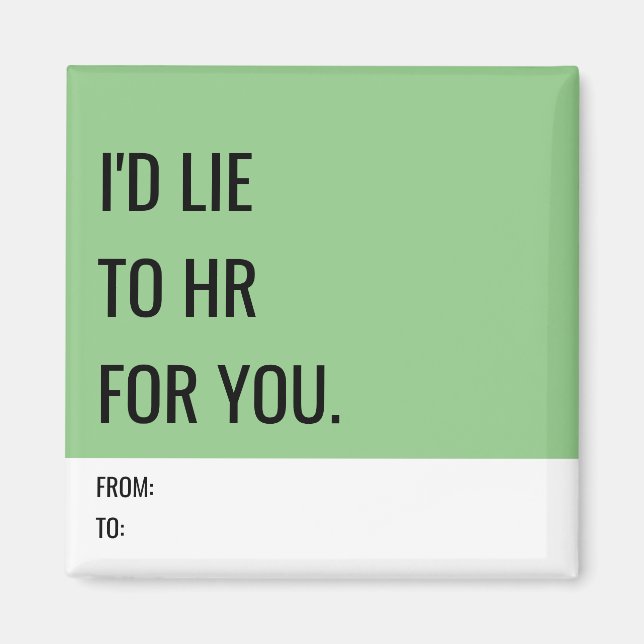 Funny Magnet for Co-Workers (Front)