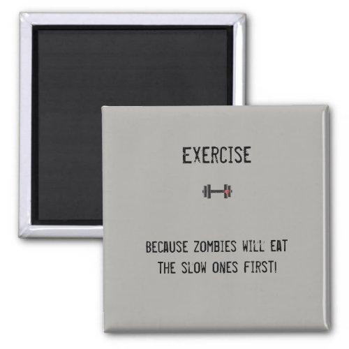 Funny magnet for fitness lovers