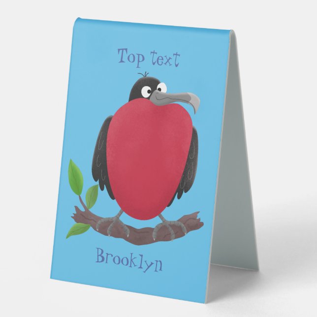 Funny magnificent frigate bird cartoon table tent (Front)