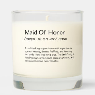 Funny Maid Of Honor definition proposal Gifts Scented Candle