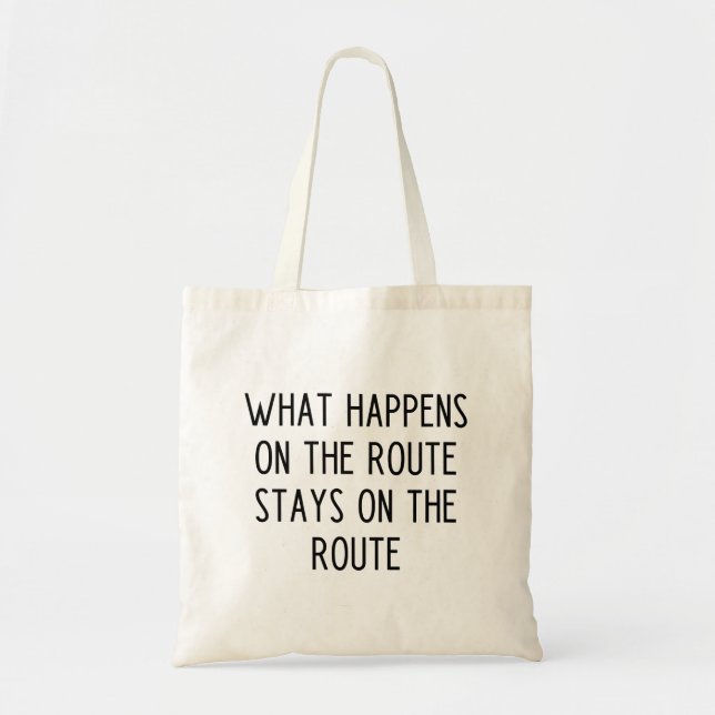 Funny Mail Carrier Slogan Tote Bag (Front)