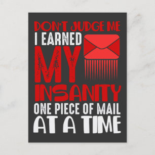 Funny Mailman Humor Insanity Mail Carrier Saying Postcard