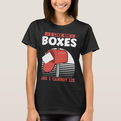 Funny Mailman Postal Worker Mail Carrier T_Shirt