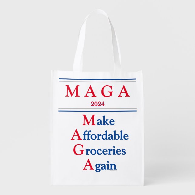 Funny Make Affordable Groceries Again Gift Grocery Bag (Front)