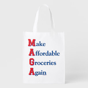 Funny Make Affordable Groceries Again Gift Reuse Grocery Bag