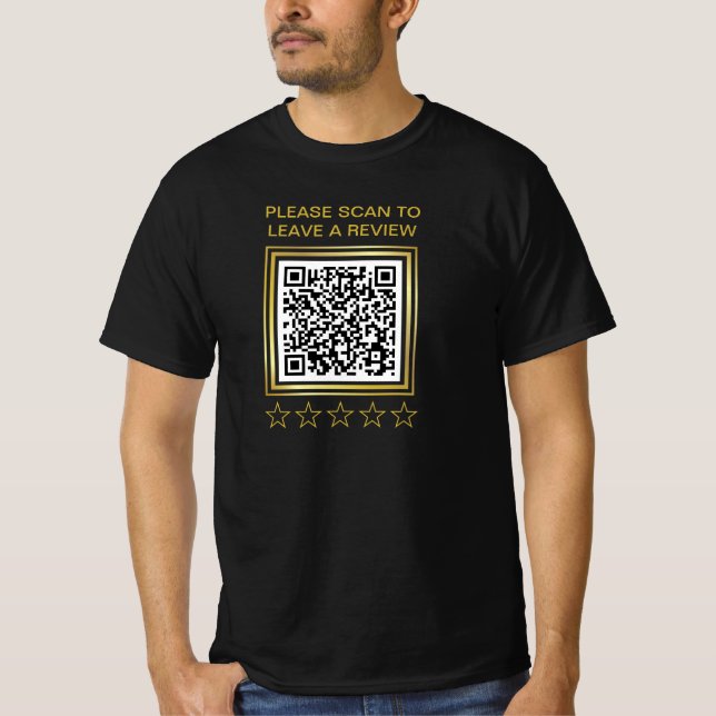 Funny Make Your Own QR Code Leave A Review  T-Shirt (Front)