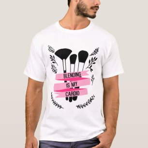 Funny Makeup Artist T-shirt