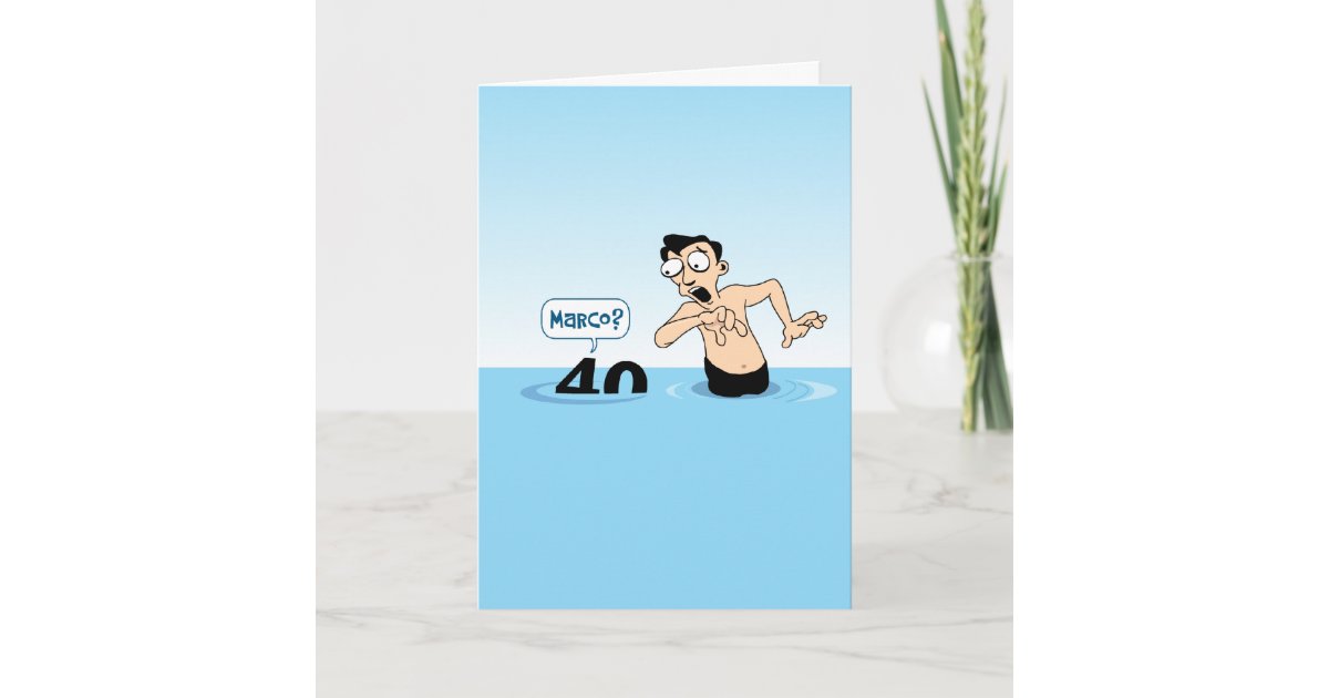 Funny Male 40th Birthday Card | Zazzle