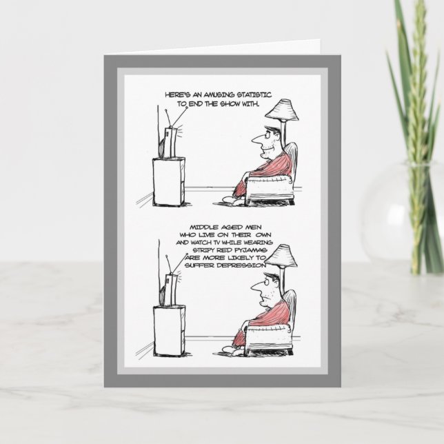 Funny Male Birthday Card - Middle Age (Front)