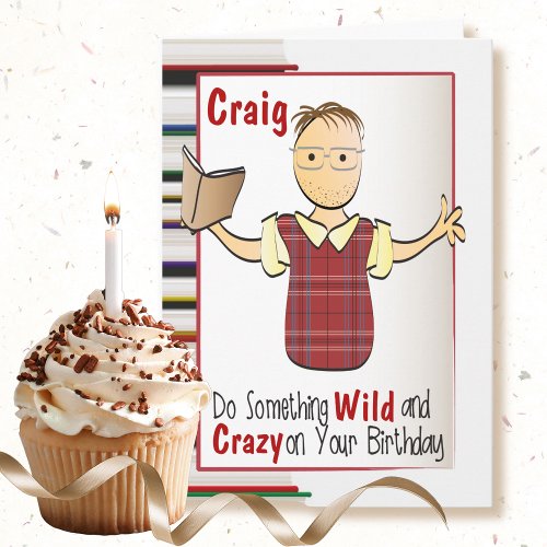 Funny Male Book Worm Birthday Card to Personalize