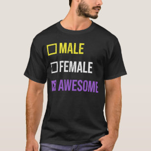 Funny Male Female Nonbinary Pride LGBT Quote Non B T-Shirt