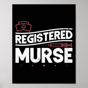 Funny Male Nurse Registered Murse Poster