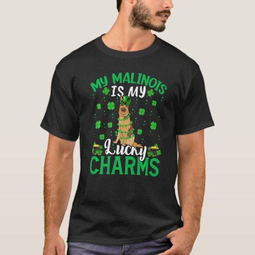 Funny Malinois Is My Lucky Charms Malinois St Patr T_Shirt