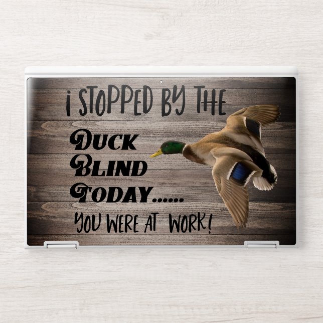Funny Mallard Duck Blind Hunting Quote HP Laptop Skin (Front)