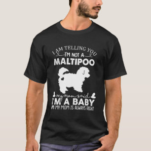 Funny Maltipoo Dog Lovers Gifts For Women Mom Mama T-Shirt