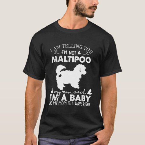 Funny Maltipoo Dog Lovers Gifts For Women Mom Mama T_Shirt