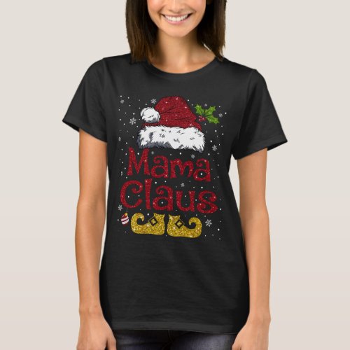 Funny Mama Claus Matching Family Christmas Santa H T_Shirt