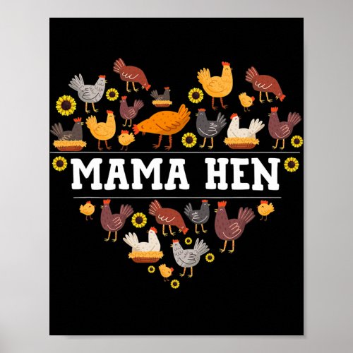 Funny Mama Hen Heart Chicken Mom Chicken Lover Poster