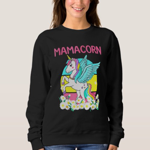 Funny Mamacorn Unicorn Costume Mom Mothers Day 1 Sweatshirt
