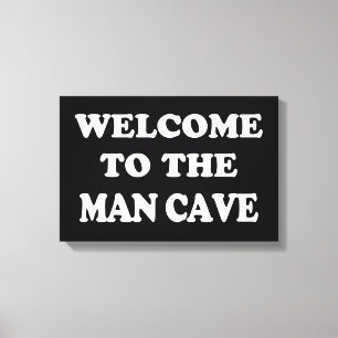Funny Man Cave Wrapped Canvas Print