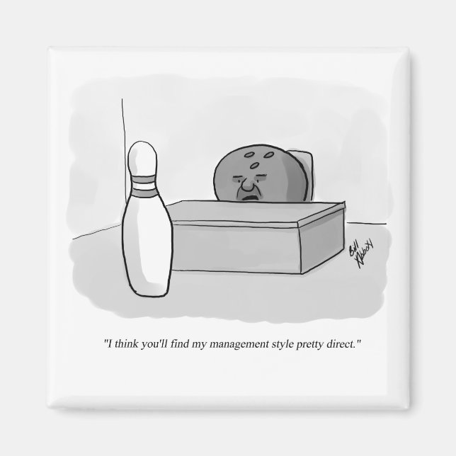 Funny Management and Leadership Cartoon Humor Magnet (Front)