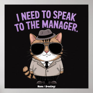 Funny Manager Cat Humor Illustration Poster