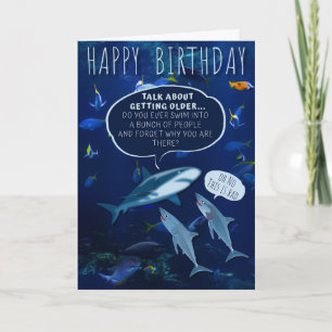 Funny Mans Shark Birthday Aging Humor Blue Card