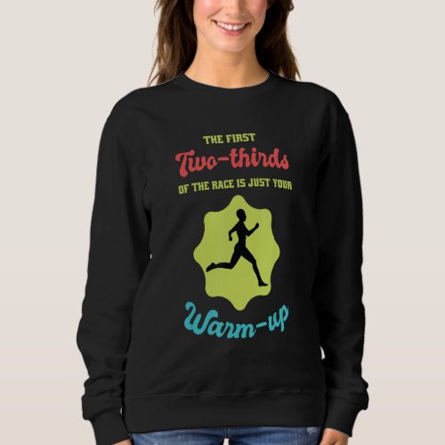 Funny Marathon Running and Cross Country Runner Ru Sweatshirt