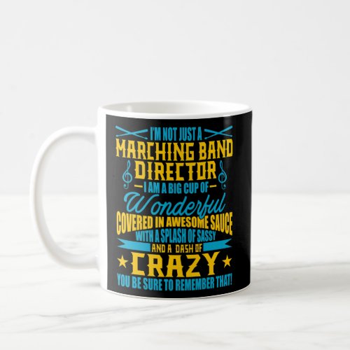 Funny Marching Band Director Music Band Teacher Coffee Mug