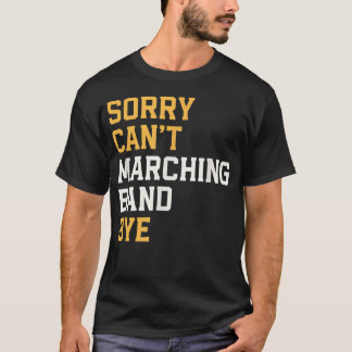 Funny Marching Band T-Shirt