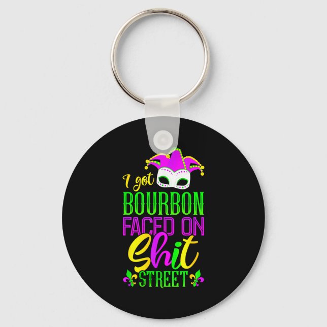 Funny Mardi Gras Bourbon Street , New Orleans Drin Keychain (Front)