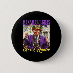Funny Mardi Gras Donald Trump Mardi Gras American Button