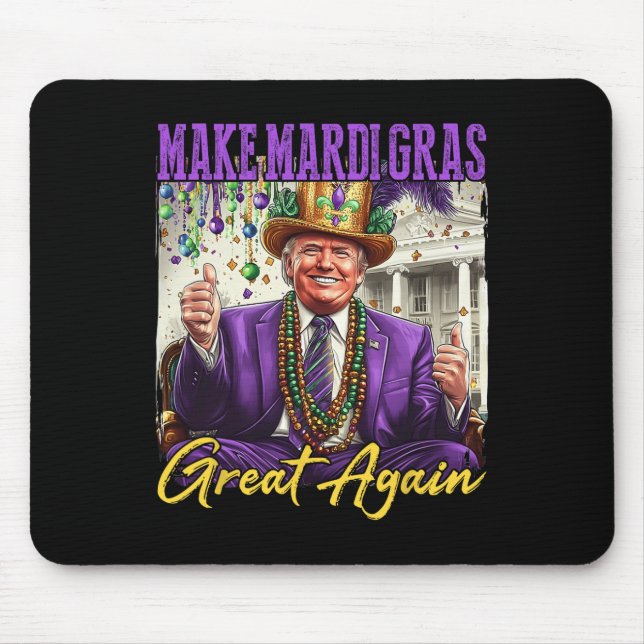 Funny Mardi Gras Donald Trump Mardi Gras American  Mouse Pad (Front)