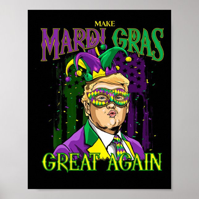 Funny Mardi Gras Donald Trump Mardi Gras American  Poster (Front)