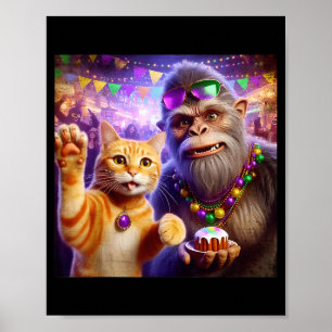 Funny Mardi Gras Selfie Cat Bigfoot Quote _3 Poster