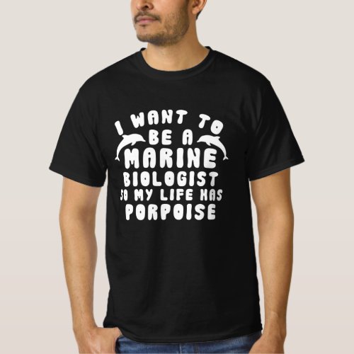 Funny Marine Biologist Porpoise Cute Future Marine T_Shirt