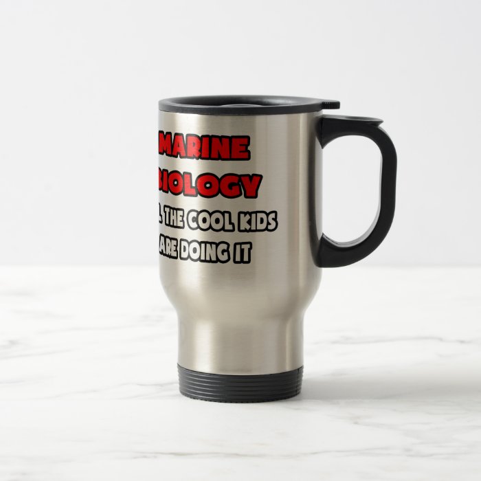 Funny Marine Biologist Shirts and Gifts Coffee Mug