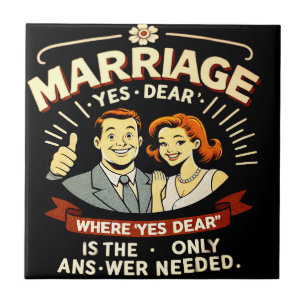 Funny Marriage, Anniversary Gift Ceramic Tile