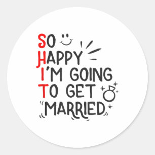 Funny Marriage Gift Hilarious Groom Bride Wedding Classic Round Sticker