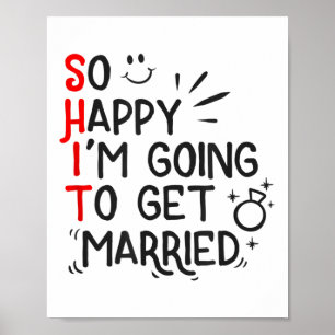 Funny Marriage Gift Hilarious Groom Bride Wedding Poster