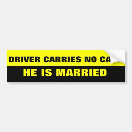 Funny Marriage Joke Bumper Sticker