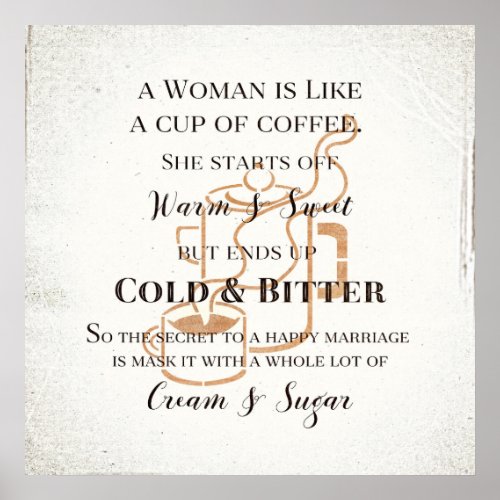 Funny Marriage Like Coffee Retro Grunge Typography Poster