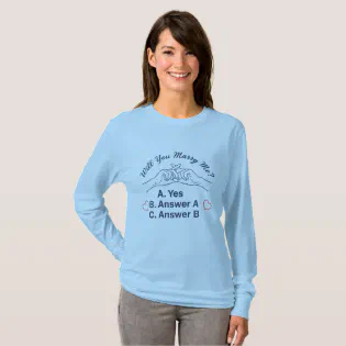 Funny Marriage Proposal  Will You Marry Me T-Shirt